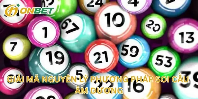 Giải Mã Nguyên Lý Phương Pháp Soi Cầu Âm Dương