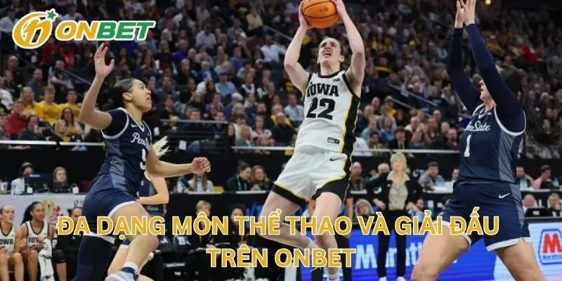 Đa Dạng Môn Thể Thao Và Giải Đấu 